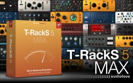 恐龙母带效果器 IK Multimedia T-RackS 5 MAX v5.10.0 WIN-音浪网-音乐制作系统办公资源