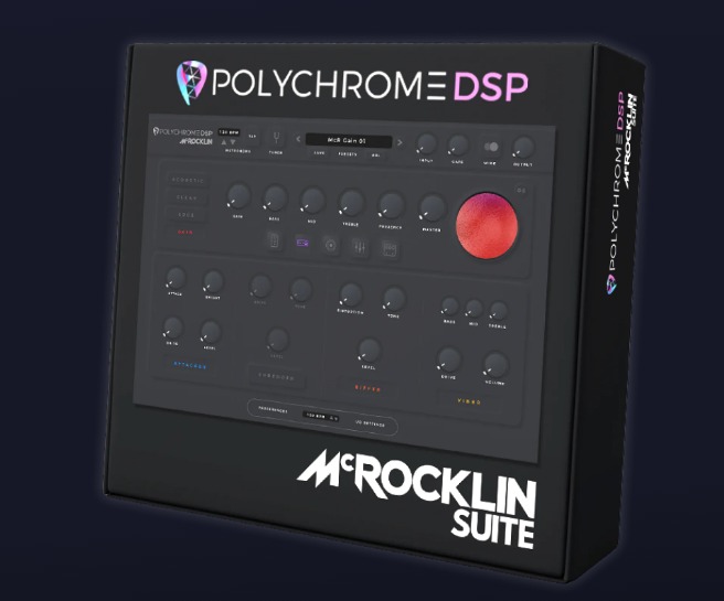 吉他效果器 – Polychrome DSP McRocklin Suite v1.1.2 WIN-音浪网-音乐制作系统办公资源