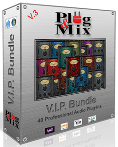 Plug And Mix V.I.P Bundle v3.3.2.1 WIN/v3.3 MAC-音浪网-音乐制作系统办公资源