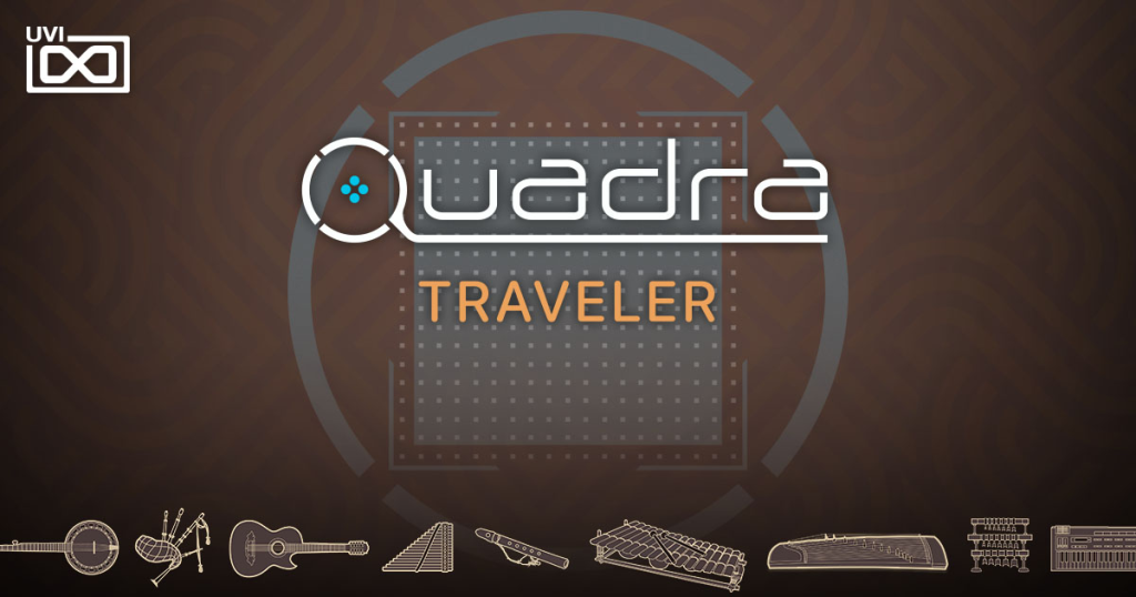 世界民族乐器合集 UVI Soundbank Quadra Traveler v1.0.1 WIN-音浪网-音乐制作系统办公资源