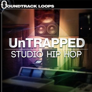 UnTrapped Studio Hip Hop 说唱类节奏素材-音浪网-音乐制作系统办公资源